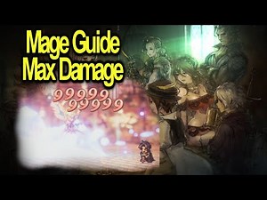 Mage Guide for Max damage | Advanced tips and Builds | Alexia Cyrus talk | Octopath Traveler 0