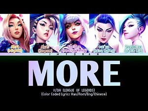 KDA - MORE (feat. Madison Beer, (G)I-DLE, Lexie Liu, Jaira Burns, Seraphine) (Color Coded Lyrics)