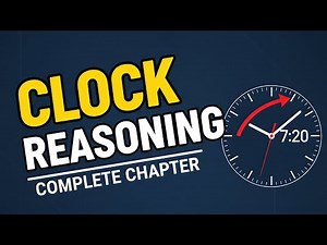 Clock Reasoning Complete Chapter | Basic to Advance | Concept + Questions