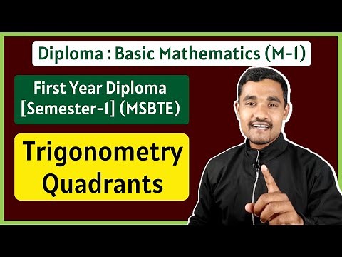 Trigonometry - 04 | Trigonometry Quadrants | Basic Mathematics | First Year Diploma