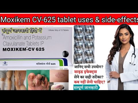 Moxikem-Cv 625 Tablets Uses InHindi || amoxycillin and potassium clavulanate ip 625 || Moxikem-CV