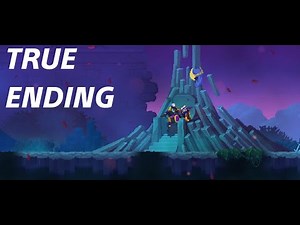 How to get true ending in Dead Cells
