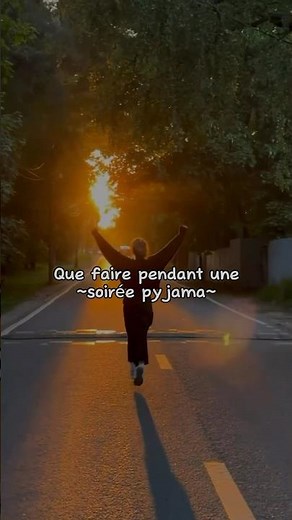 Que faire pendant une soirée pyjama ! 🧸🕯️🏹🍂🫧🤍🪐