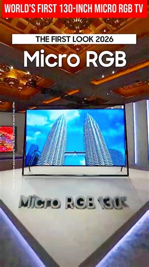 World's First 130-Inch Micro RGB TV - Samsung R95H model #samsung #facts