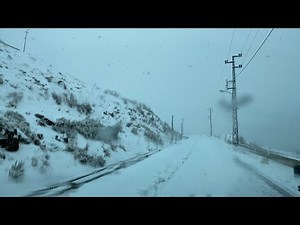 Lebanon’s First Snow: Driving From Bakish to Faqra, Up the Mountains, Enjoy the Scenery