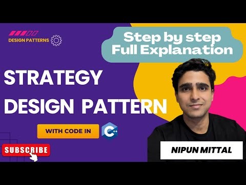 Strategy Design Pattern || Full Explaination || Implementation in C++ || Nipun Mittal