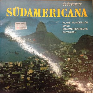 Klaus Wunderlich - Südamericana