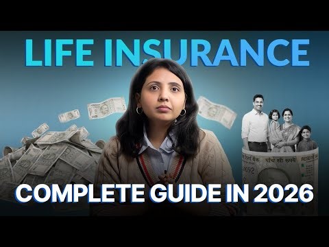 Life Insurance: Complete Guide in 2026 (Step-By-Step)
