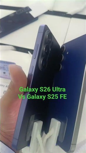 GALAXY S26 Ultra Vs Galaxy S25 FE Camera Features #samsung