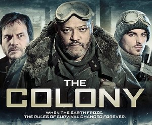“The Colony”: Deutscher Trailer zum Sci-Fi-Film mit Laurence Fishburne | Moviebreak.de