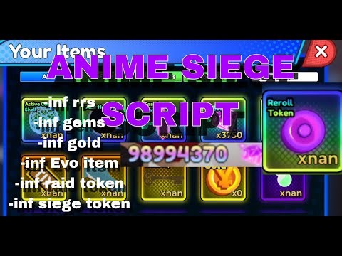 ANIME SIEGE SCRIPT [INF GEMS, INF RRS,INF RAID TOKEN,INF GOLD] NO KEY PASTEBIN
