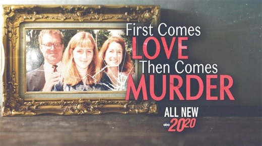 Watch 20/20 Season 47 Episode 34 First Comes Love Then Comes Murder Online