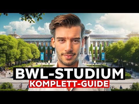Das einzige Video, das du vor deinem BWL-Studium sehen solltest