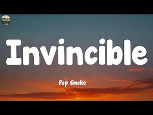 Pop Smoke - Invincible (Lyrics)