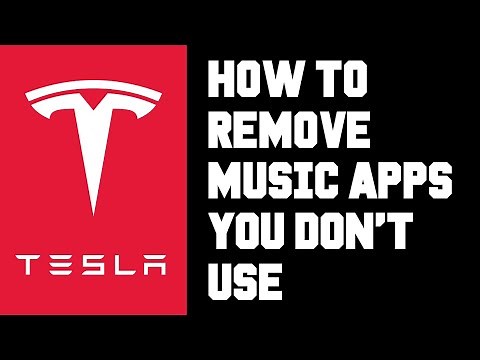Tesla How To Delete Music Apps You Don't Use - Remove Music Apps From Search Results Tesla