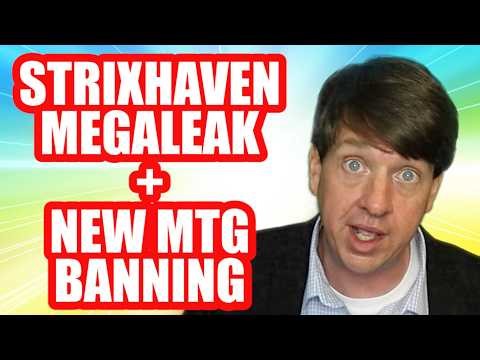 Secrets Of Strixhaven MEGALEAK + New MTG BANNING