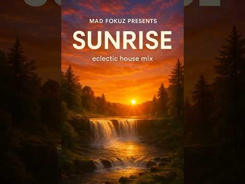 Sunrise (house mix)