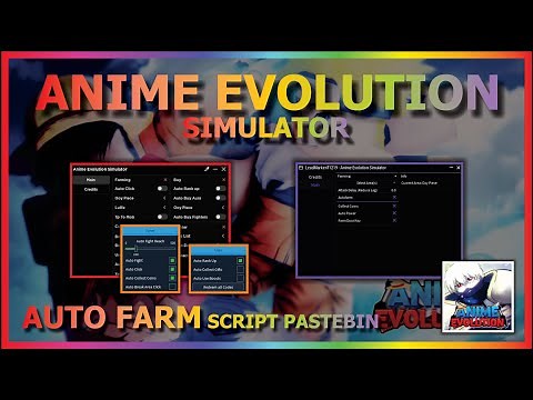 ANIME EVOLUTION SIMULATOR Script Pastebin 2022 AUTO FARM | AUTO HATCH | AREA FARM (SUPER FAST)🔥