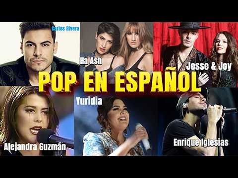 Carlos Rivera, Ha*Ash, Yuridia, Maná, Jesse & Joy & Enrique Iglesias 💖 GRANDES ÉXITOS DEL AYER