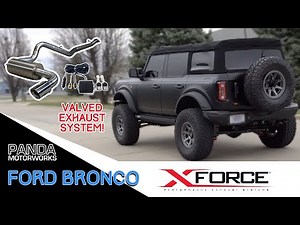 The First VALVED Bronco Exhaust! | Ford Bronco XForce Exhaust Install and Sound Clips!