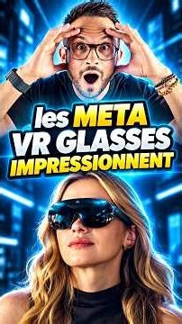 META VR GLASSES DÉVOILÉES 😮 IMPRESSIONNANT !!!