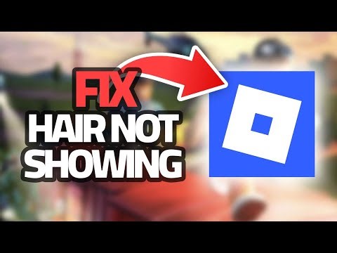 How To Fix Roblox Mobile Hair Not Showing | Final Solution