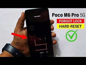 Poco M6 Pro 5G : Hard Reset | Pattern Unlock | Screen Unlock