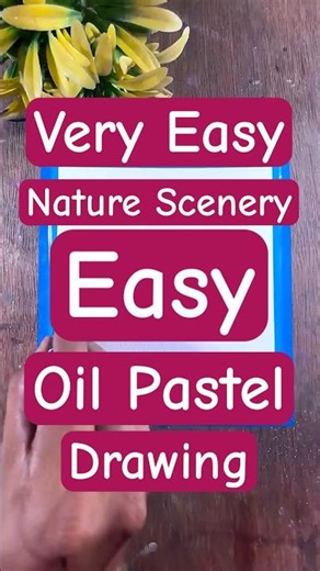 Very #easy #nature Scenery | Easy Oil Pastel Drawing 🥰✨✍️ #art #drawing #shorts