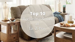 Expert Advice: Best La-Z-Boy Reclining Sofas
