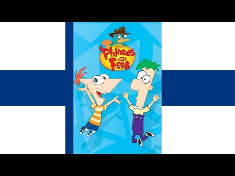Phineas & Ferb Theme Song (V1) (Suomalainen/Finnish)