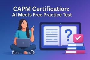 Free CAPM Practice Test: AI-Enhanced Exam Prep