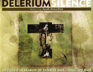Delerium Featuring Sarah McLachlan - Silence [Remixes] | Top 40