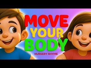 Move Your Body – Kids Action & Exercise Song | Nursery Rhyme by Monkey Pen | Kids Songs