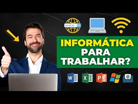 O que Devemos SABER de Informática para Trabalhar? [INFORMÁTICA BÁSICA]