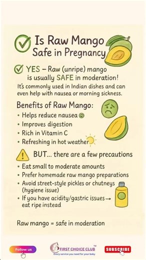 🥭 Is Raw Mango Safe in Pregnancy?