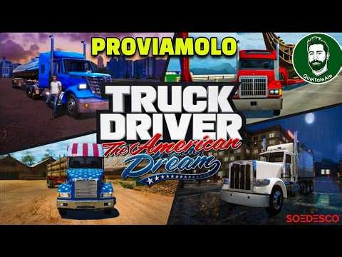 Truck Driver: The American Dream - Gameplay ITA - POTEVA ANDARE MEGLIO