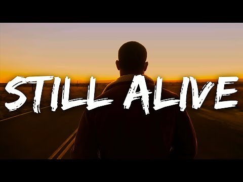 Maximillian - Still Alive (Lyrics)