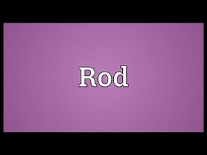 Rod Meaning