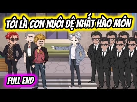 (Full End) Tôi Là Con Nuôi Đệ Nhất Hào Môn | Thiết Review