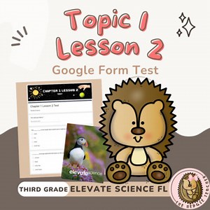 Grade 3 Self-Grading: Elevate Science FL Topic 1 Lesson 2 The Sun Test