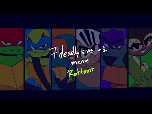 [ 7 deadly sins+1 ] meme // rottmnt ( flash warning ) loop