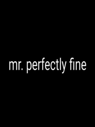 Understanding 'Mr. Perfectly Fine' by Taylor Swift