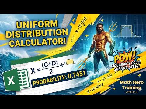 Calculating Aquaman's Odds: Uniform Distribution in Excel