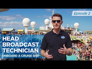 Work On Board: Behind the Scenes of a Cruise Ship - Part 2