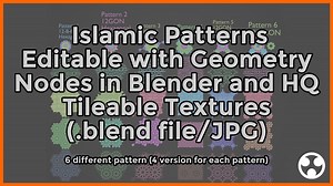 Islamic Patterns 3D (Blender) & 2D Tileable