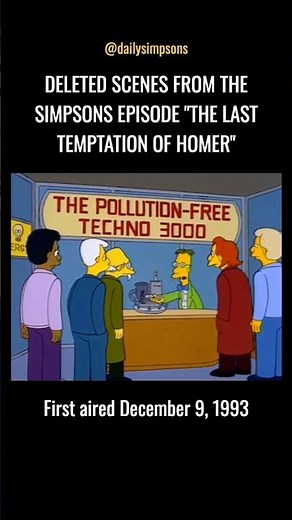 Deleted scenes from The Simpsons episode “The Last Temptation of Homer” (1993)