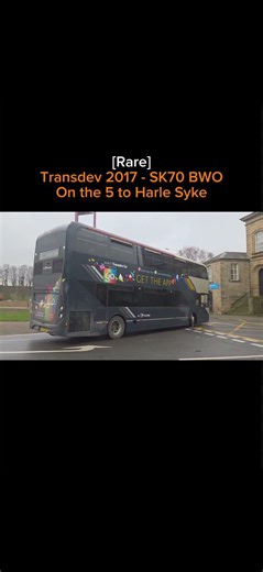 [Rare] Transdev 2017 - SK70 BWO on the 5 to Harle Syke