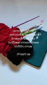 part 2 of the crochet phone cover tutorial #spiderman #milesmorales #crochet #crochetphonecase
