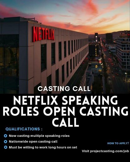 Netflix Speaking Roles Open Casting Call