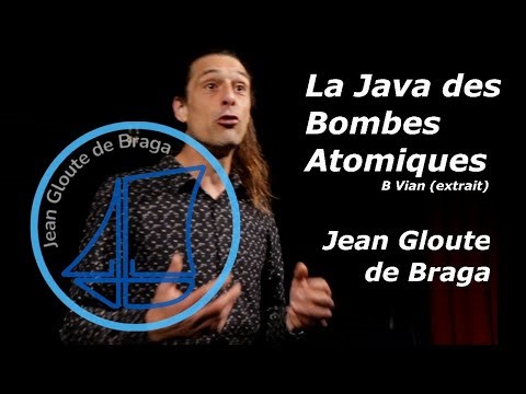 JGdB / La java des bombes Atomiques (extrait)